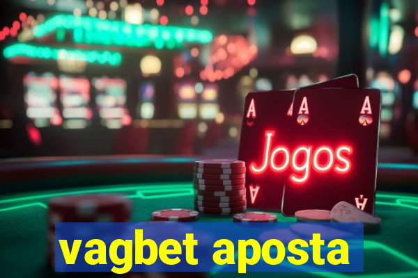 vagbet aposta